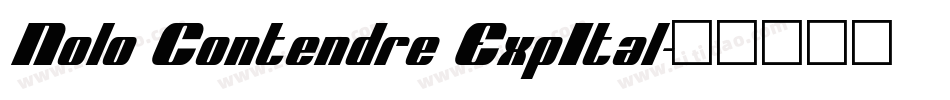 Nolo Contendre ExpItal字体转换